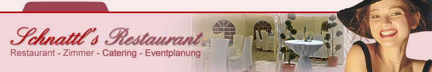 Schnattl's Restaurant - Mietservice